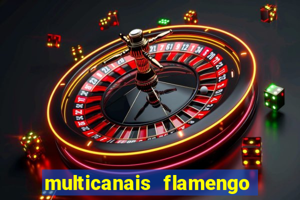 multicanais flamengo x bolivar